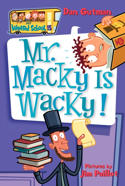 My Weird School #15: Mr. Macky Is Wacky!-Children’s / Teenage fiction: General and modern fiction-買書書 BuyBookBook