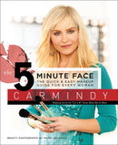 The 5-Minute Face
