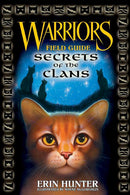 Warriors: Secrets of the Clans
