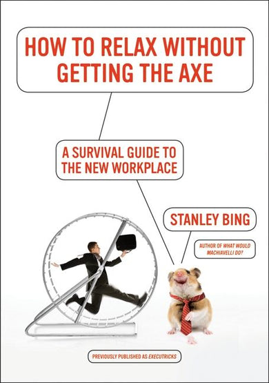 How to Relax Without Getting the Axe-Business and Management-買書書 BuyBookBook