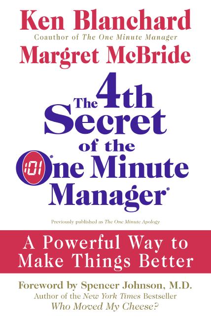 The 4th Secret of the One Minute Manager