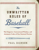The Unwritten Rules of Baseball