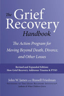 The Grief Recovery Handbook, 20th Anniversary Expanded Edition