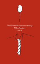 The Unbearable Lightness of Being
