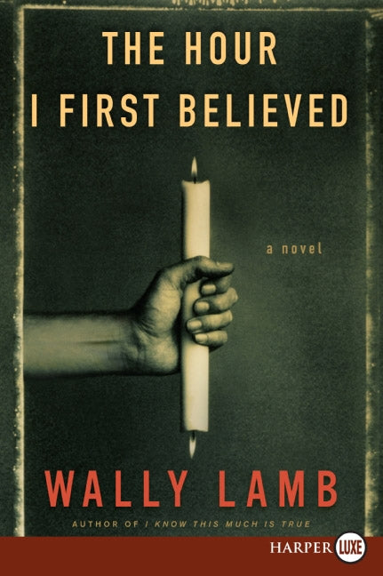 The Hour I First Believed