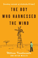 The Boy Who Harnessed the Wind