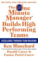 The One Minute Manager Builds High Performing Teams