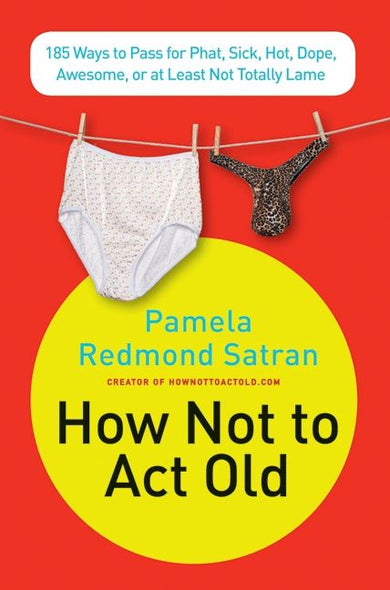 How Not to Act Old-Lifestyle and Leisure-買書書 BuyBookBook