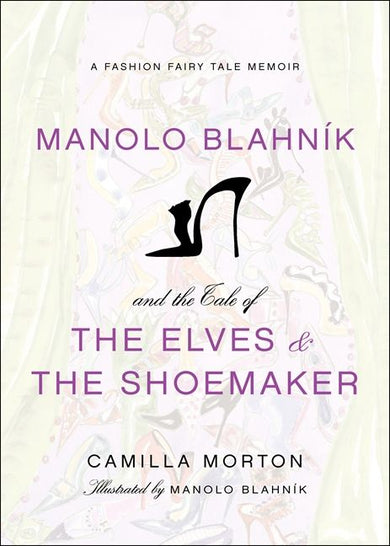 Manolo Blahnik and the Tale of the Elves and the Shoemaker-Fiction: Short stories and other special features-買書書 BuyBookBook