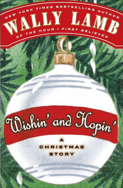 Wishin' and Hopin'