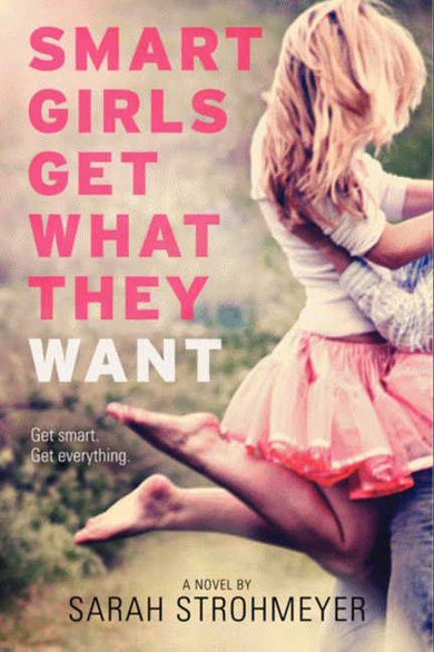 Smart Girls Get What They Want-Children’s / Teenage fiction: General and modern fiction-買書書 BuyBookBook