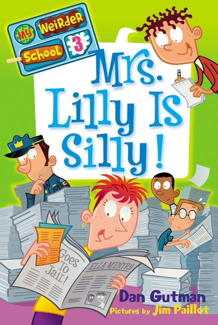 My Weirder School #3: Mrs. Lilly Is Silly!-Children’s / Teenage fiction: General and modern fiction-買書書 BuyBookBook