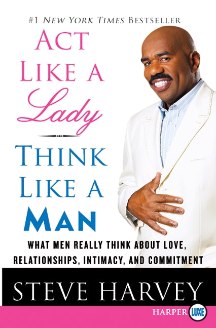 Act Like a Lady, Think Like a Man