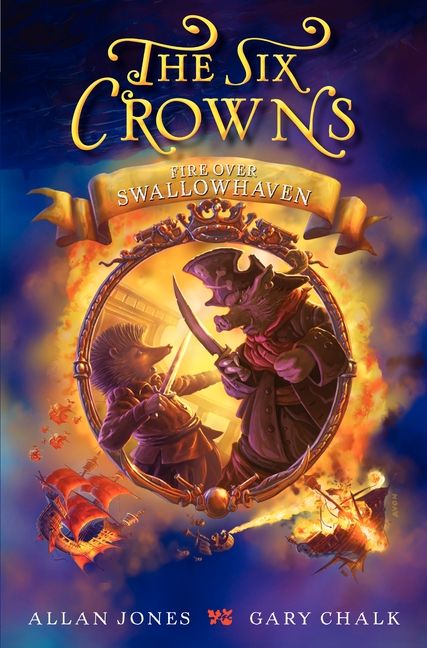The Six Crowns: Fire over Swallowhaven-Children’s / Teenage fiction: Action and adventure stories-買書書 BuyBookBook