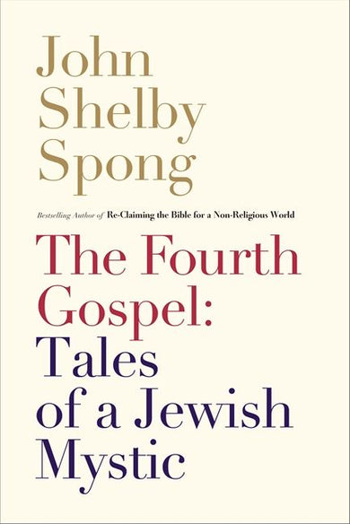 The Fourth Gospel: Tales of a Jewish Mystic-History and Archaeology-買書書 BuyBookBook