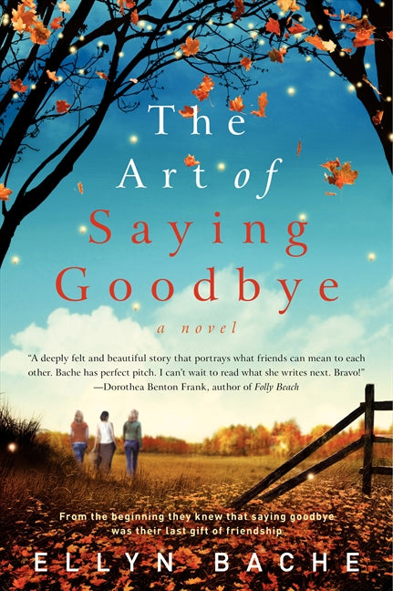 The Art of Saying Goodbye