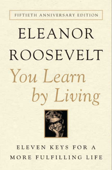 You Learn by Living