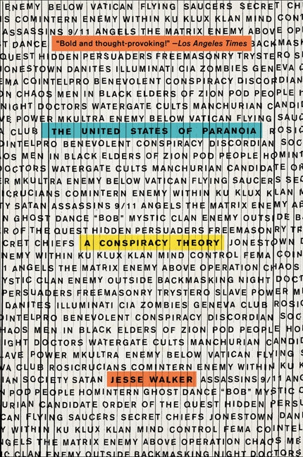 The United States of Paranoia