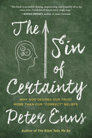 The Sin of Certainty