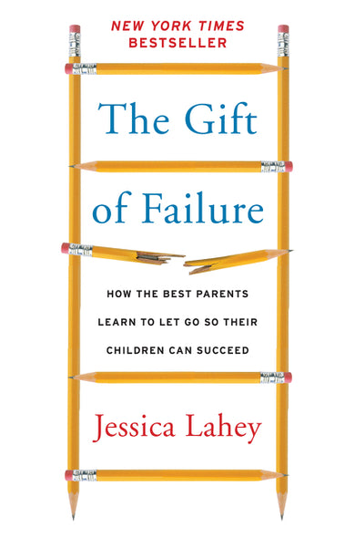 The Gift Of Failure