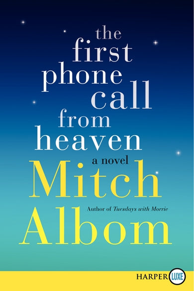 The First Phone Call From Heaven