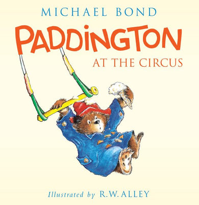 Paddington at the Circus-Children’s / Teenage fiction: General and modern fiction-買書書 BuyBookBook