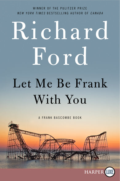 Let Me Be Frank With You