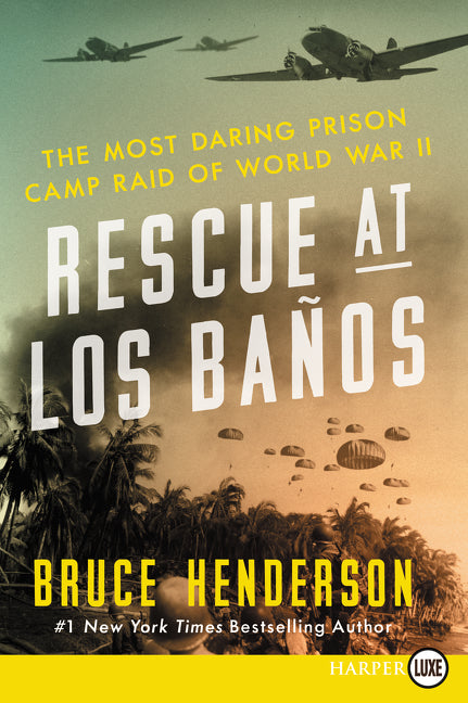Rescue at Los Baños