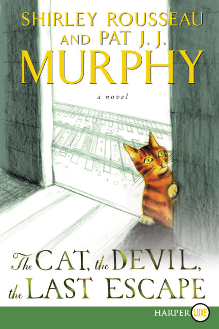 The Cat, the Devil, the Last Escape