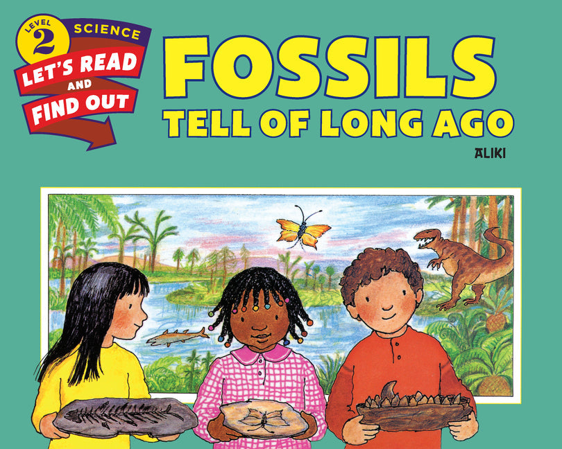 Fossils Tell of Long Ago-Children’s / Teenage general interest: Nature and animals-買書書 BuyBookBook