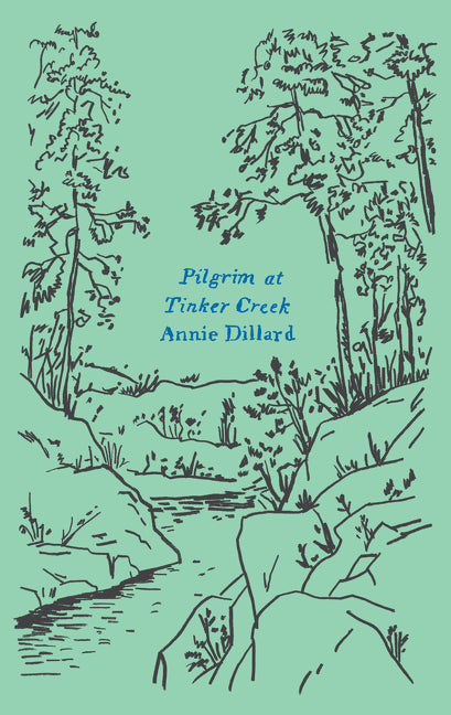 Pilgrim at Tinker Creek