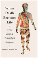 When Death Becomes Life