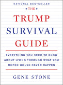 The Trump Survival Guide