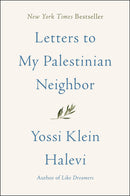 Letters to My Palestinian Neighbor