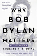 Why Bob Dylan Matters, Revised Edition