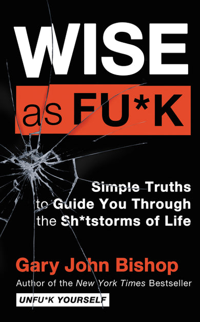 Wise As Fu*k