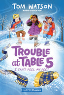 Trouble at Table 5