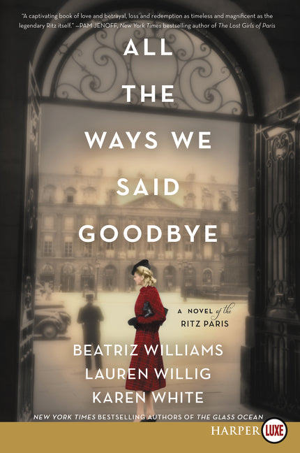 All the Ways We Said Goodbye