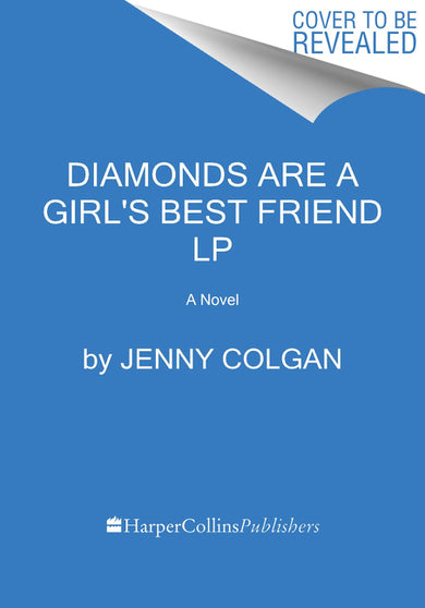 Diamonds Are A Girl's Best Friend