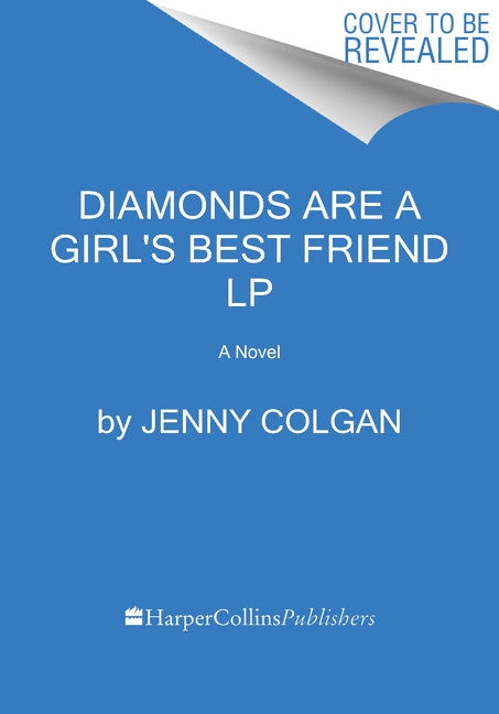 Diamonds Are A Girl's Best Friend