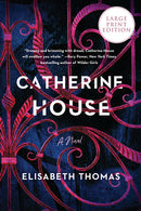 Catherine House