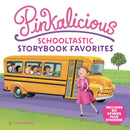 Pinkalicious: Schooltastic Storybook Favorites