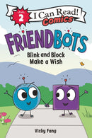 Friendbots: Blink and Block Make a Wish-Graphic novel / Comic book / Manga: genres-買書書 BuyBookBook