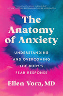 The Anatomy of Anxiety