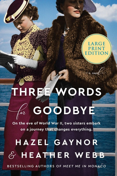 Three Words for Goodbye