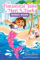 The Fintastical Tales of Mari A. Fisch