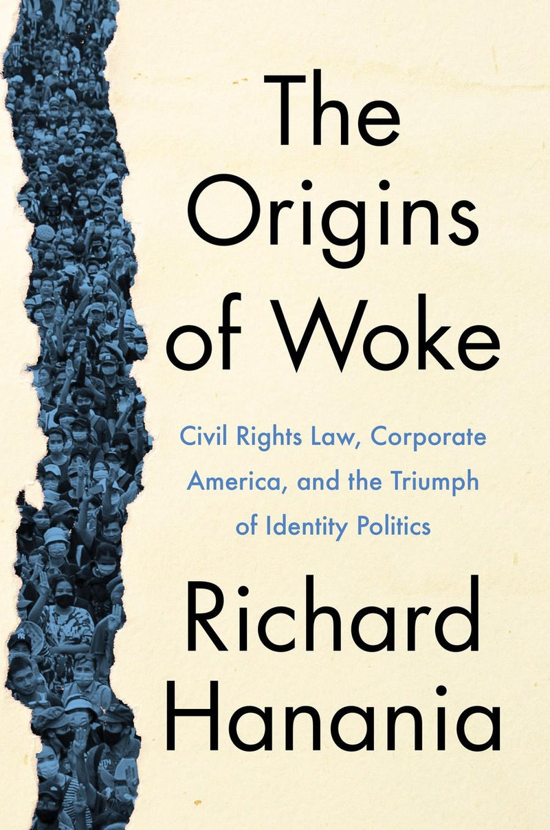 The Origins of Woke