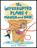 The Interrupted Plans of Mango and Nan-Children’s / Teenage fiction: General and modern fiction-買書書 BuyBookBook