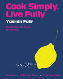 Cook Simply, Live Fully-Cookery / food and drink / food writing-買書書 BuyBookBook