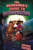 The No-Brainer's Guide to Decomposition-Children’s / Teenage fiction: General and modern fiction-買書書 BuyBookBook